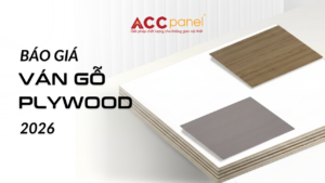 Báo Giá Ván Plywood Mới Nhất 2026